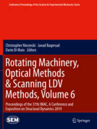 Rotating Machinery, Optical Methods & Scanning LDV Methods, Volume 6 : Proceedings of the 37th IMAC, a Conference and Exposition on Structural Dynamics 2019 (Conference Proceedings of the Society for Experimental Mechanics Series)