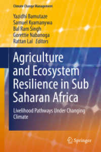 Agriculture and Ecosystem Resilience in Sub Saharan Africa : Livelihood Pathways under Changing Climate (Climate Change Management) （2019）