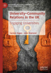 University-Community Relations in the UK : Engaging Universities (Rethinking University-community Policy Connections) （2019）
