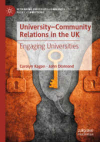 University-Community Relations in the UK : Engaging Universities (Rethinking University-community Policy Connections) （2019）