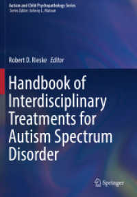 Handbook of Interdisciplinary Treatments for Autism Spectrum Disorder (Autism and Child Psychopathology Series)