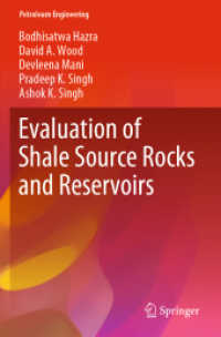 Evaluation of Shale Source Rocks and Reservoirs (Petroleum Engineering)