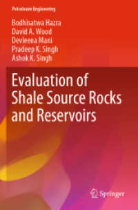 Evaluation of Shale Source Rocks and Reservoirs (Petroleum Engineering) （2019）