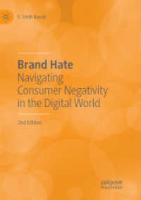 Brand Hate : Navigating Consumer Negativity in the Digital World （2ND）