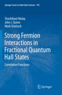 Strong Fermion Interactions in Fractional Quantum Hall States : Correlation Functions (Springer Series in Solid-state Sciences)