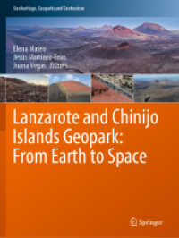 Lanzarote and Chinijo Islands Geopark: from Earth to Space (Geoheritage, Geoparks and Geotourism)