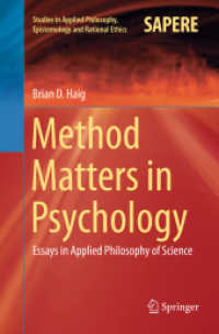 Method Matters in Psychology : Essays in Applied Philosophy of Science (Studies in Applied Philosophy, Epistemology and Rational Ethics)