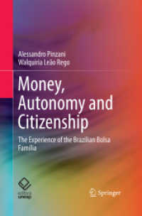 Money, Autonomy and Citizenship : The Experience of the Brazilian Bolsa Família