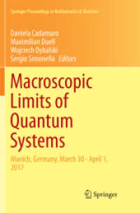 Macroscopic Limits of Quantum Systems : Munich, Germany, March 30 - April 1, 2017 (Springer Proceedings in Mathematics & Statistics)