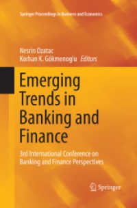 Emerging Trends in Banking and Finance : 3rd International Conference on Banking and Finance Perspectives (Springer Proceedings in Business and Economics)