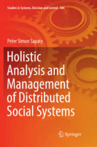 Holistic Analysis and Management of Distributed Social Systems (Studies in Systems, Decision and Control)