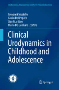 Clinical Urodynamics in Childhood and Adolescence (Urodynamics, Neurourology and Pelvic Floor Dysfunctions)