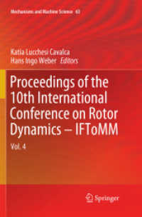 Proceedings of the 10th International Conference on Rotor Dynamics - IFToMM : Vol. 4 (Mechanisms and Machine Science)
