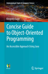 Concise Guide to Object-Oriented Programming : An Accessible Approach Using Java (Undergraduate Topics in Computer Science) （2019）