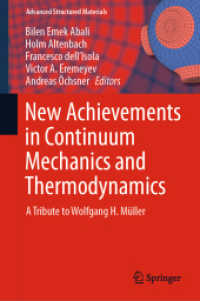 New Achievements in Continuum Mechanics and Thermodynamics : A Tribute to Wolfgang H. Müller (Advanced Structured Materials)
