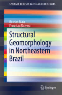 Structural Geomorphology in Northeastern Brazil (Springerbriefs in Latin American Studies) （2020）