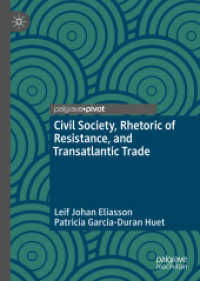 Civil Society, Rhetoric of Resistance, and Transatlantic Trade （2019）