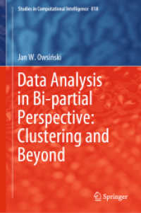 Data Analysis in Bi-partial Perspective: Clustering and Beyond (Studies in Computational Intelligence)