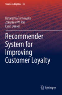 Recommender System for Improving Customer Loyalty (Studies in Big Data)