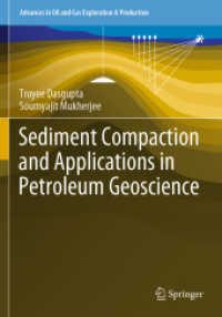 Sediment Compaction and Applications in Petroleum Geoscience (Advances in Oil and Gas Exploration & Production)