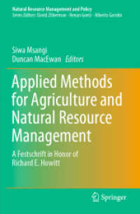Applied Methods for Agriculture and Natural Resource Management : A Festschrift in Honor of Richard E. Howitt (Natural Resource Management and Policy)