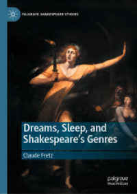Dreams, Sleep, and Shakespeare's Genres (Palgrave Shakespeare Studies)