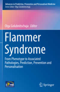 Flammer Syndrome : From Phenotype to Associated Pathologies, Prediction, Prevention and Personalisation (Advances in Predictive, Preventive and Personalised Medicine)
