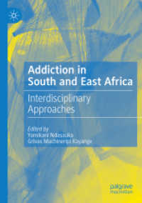 Addiction in South and East Africa : Interdisciplinary Approaches