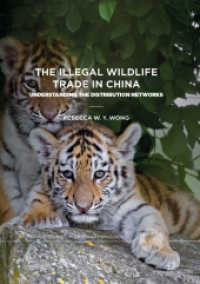 The Illegal Wildlife Trade in China : Understanding the Distribution Networks (Palgrave Studies in Green Criminology)