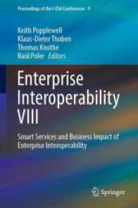 Enterprise Interoperability VIII : Smart Services and Business Impact of Enterprise Interoperability (Proceedings of the I-esa Conferences)