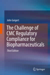 The Challenge of CMC Regulatory Compliance for Biopharmaceuticals （3RD）
