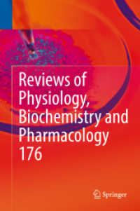 Reviews of Physiology, Biochemistry and Pharmacology 176 (Reviews of Physiology, Biochemistry and Pharmacology) （2019）