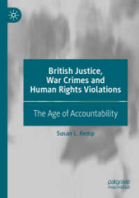 British Justice, War Crimes and Human Rights Violations : The Age of Accountability （2019）