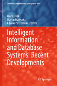 Intelligent Information and Database Systems: Recent Developments (Studies in Computational Intelligence)