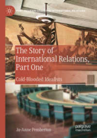 The Story of International Relations, Part One : Cold-Blooded Idealists (Palgrave Studies in International Relations)