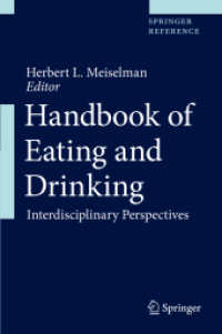 飲食行動の学際的研究ハンドブック（全２巻）<br>Handbook of Eating and Drinking : Interdisciplinary Perspectives (Handbook of Eating and Drinking)