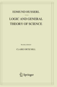 Logic and General Theory of Science (Husserliana: Edmund Husserl - Collected Works)
