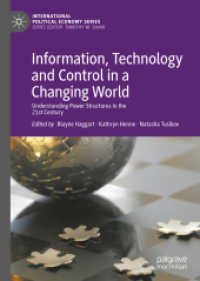 Information, Technology and Control in a Changing World : Understanding Power Structures in the 21st Century (International Political Economy Series) （2019）