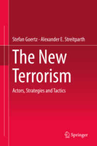 The New Terrorism : Actors, Strategies and Tactics （2019）