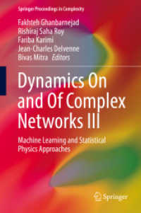 Dynamics on and of Complex Networks III : Machine Learning and Statistical Physics Approaches (Springer Proceedings in Complexity)