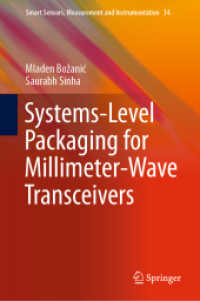 Systems-Level Packaging for Millimeter-Wave Transceivers (Smart Sensors, Measurement and Instrumentation)