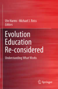 Evolution Education Re-considered : Understanding What Works