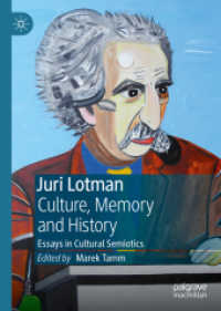 Juri Lotman - Culture, Memory and History : Essays in Cultural Semiotics （2019）
