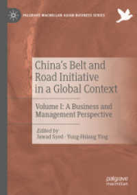 China's Belt and Road Initiative in a Global Context : Volume I: a Business and Management Perspective (Palgrave Macmillan Asian Business Series)