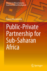 サハラ以南アフリカの官民連携<br>Public-Private Partnership for Sub-Saharan Africa (Advances in African Economic, Social and Political Development)