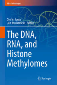 The DNA, RNA, and Histone Methylomes (RNA Technologies) （2019）