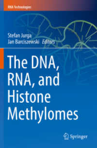 The DNA, RNA, and Histone Methylomes (RNA Technologies)