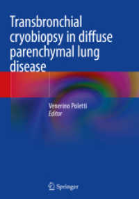 Transbronchial cryobiopsy in diffuse parenchymal lung disease （2019）