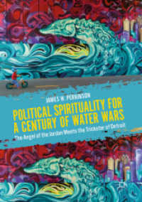 Political Spirituality for a Century of Water Wars : The Angel of the Jordan Meets the Trickster of Detroit （2019）