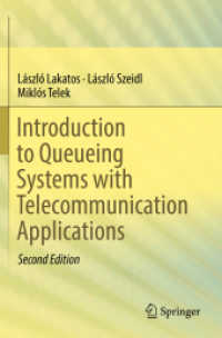 待ち行列入門と通信への応用（テキスト・第２版）<br>Introduction to Queueing Systems with Telecommunication Applications （2ND）